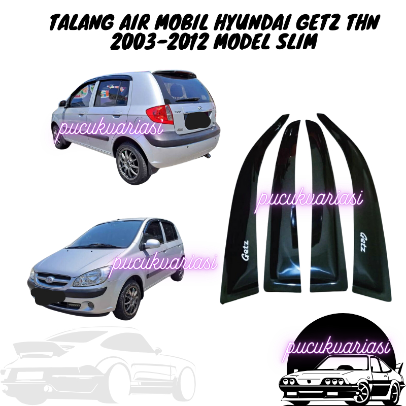 Talang Air Slim Hyundai Getz
