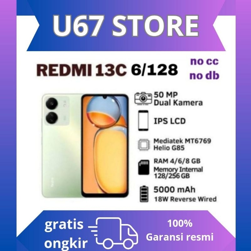 REDMI 13C 6/128 RAM 6GB Internal 128GB Garansi Resmi