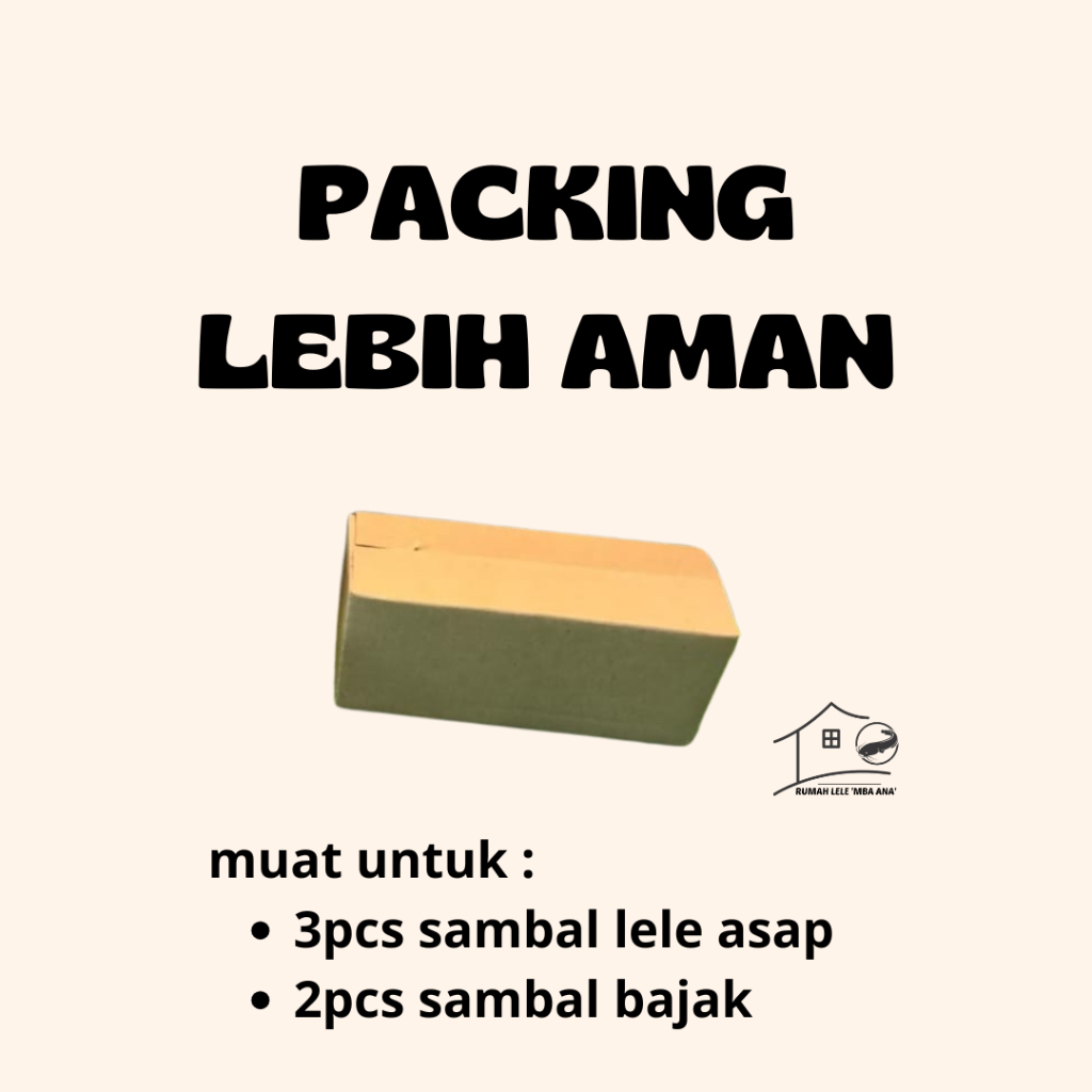 

Packing kardus (2-3pcs sambal)