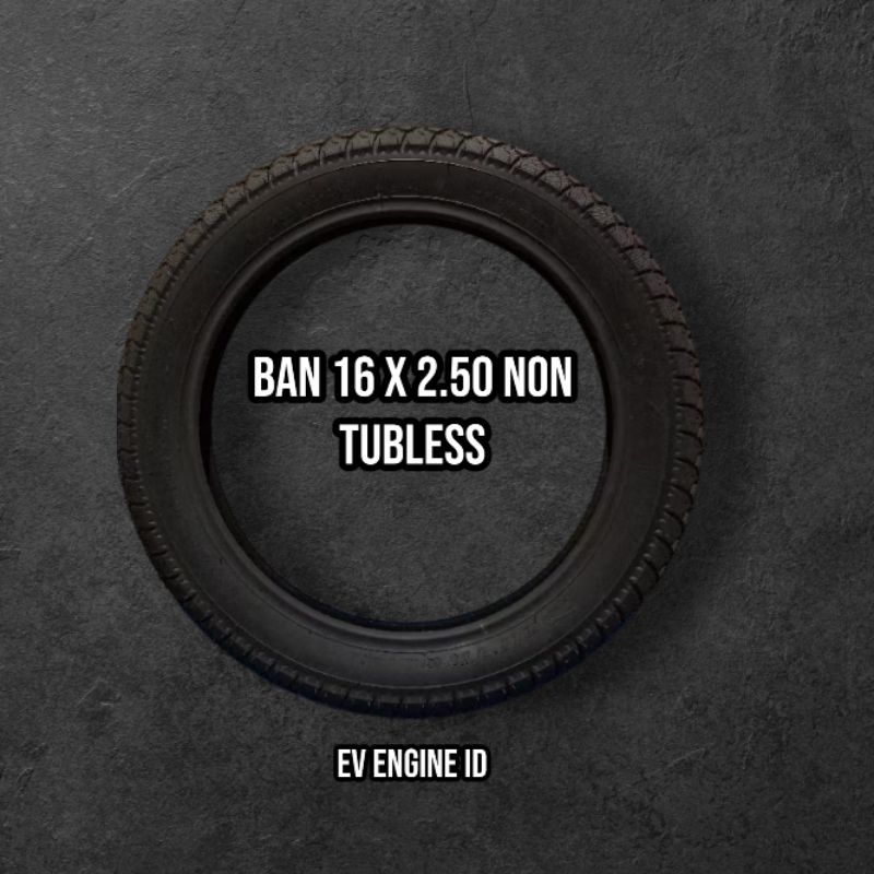 Ban 16 x 2.50 Sepeda Listrik Non Tubeless