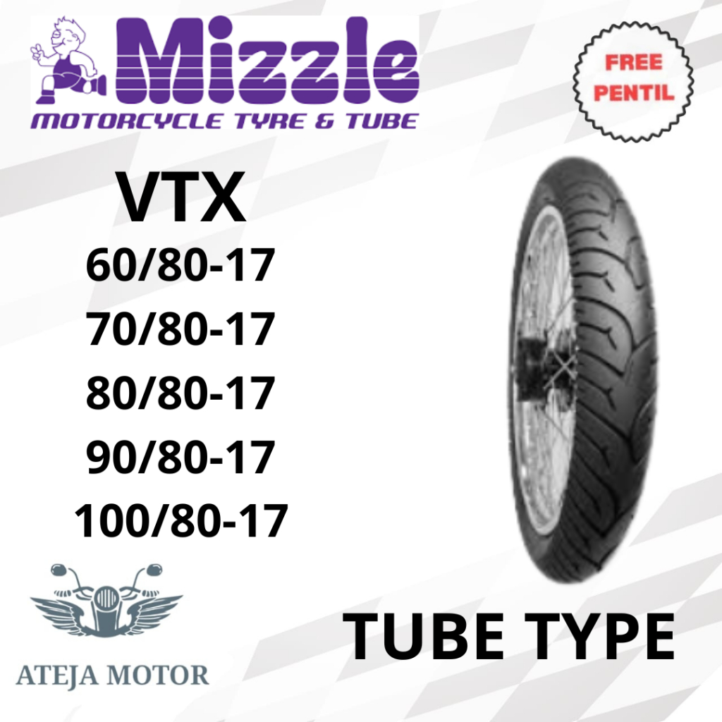 Ban Ring 17 Ban Motor Mizzle VTX 70/80-17 80/80-17 90/80-17 Tubetype (pakai ban dalam) Ban Motor Rin