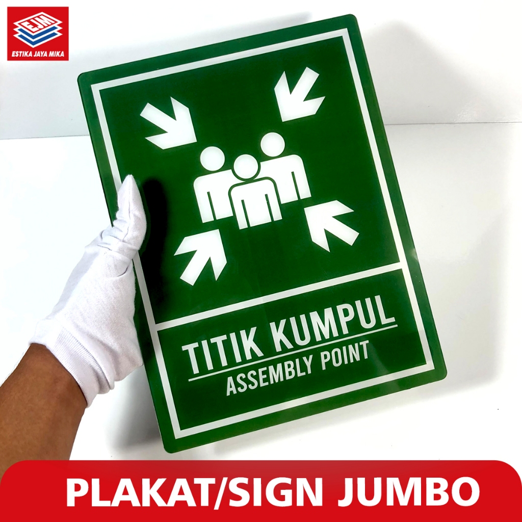 

Plakat Akrilik Jumbo K3 Titik Kumpul - ASSEMBLY POINT / Papan Titik Kumpul - Murah & bisa ditempel
