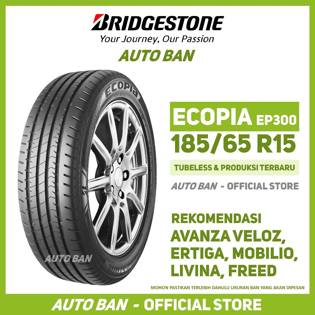 Ban Bridgestone Ecopia EP300 185/65 R15 Ban Mobil Avanza Veloz Ertiga Mobilio Livina Freed