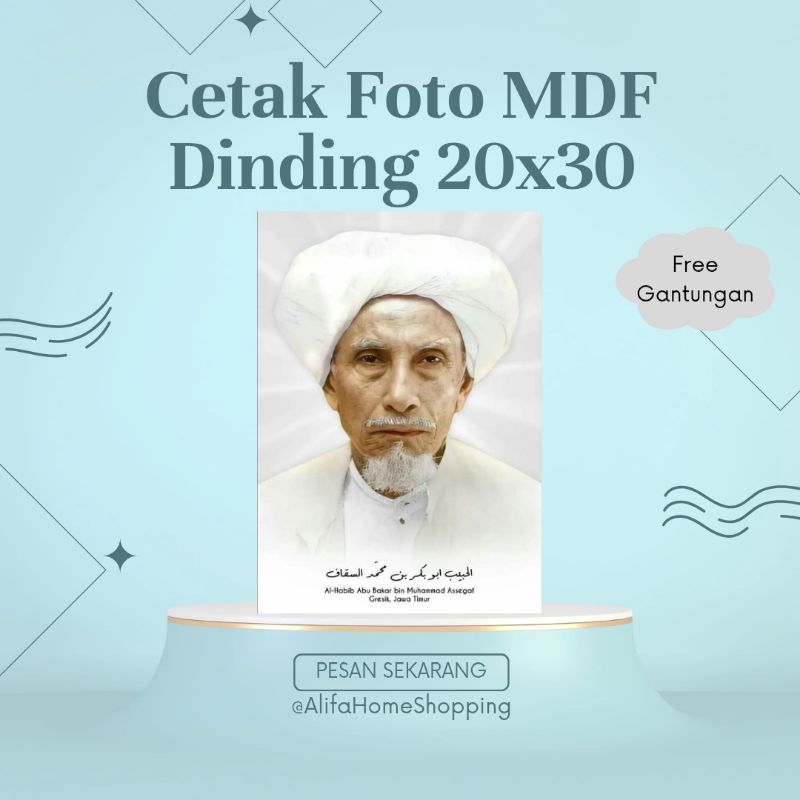 Poster Foto Habib Abu Bakar bin Muhammad Assegaf / Wall Decor Kayu MDF Habib Abu Bakar