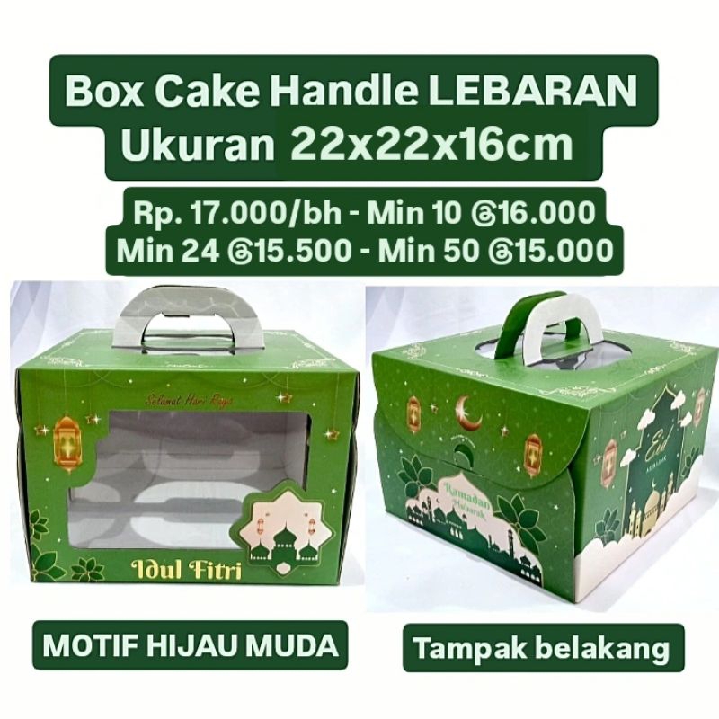 

Box Cake Handle LEBARAN IDUL FITRI 22x22x16cm