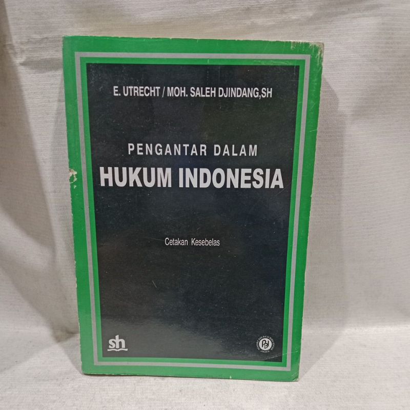 Buku Pengantar Dalam Hukum Indonesia -E. Utrecht