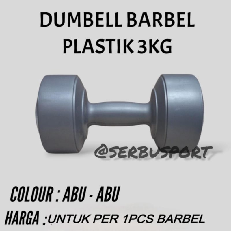 BARBEL 3KG/ DUMBELL PLASTIK 3KG