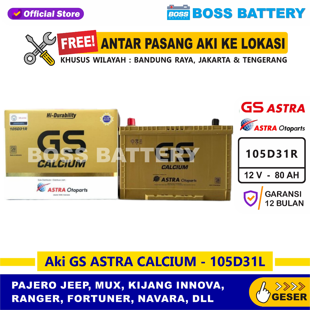 Aki GS CALCIUM 105D31R / 95D31R / NX120-7R - 80 Amper, Aki GS ORIGINAL ASTRA OTOPARTS
