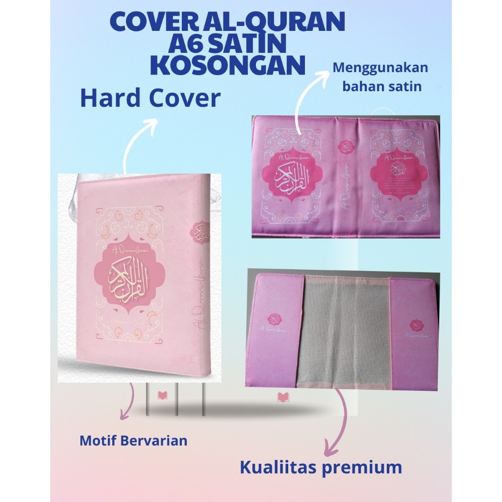 

Cover Al-quran Hanya Cover saja Bisa Custom Pakai Nama tanpa al-quran ukuran A6 Bahan Satin ( Banyak Varian , Lebih Eksulisif )