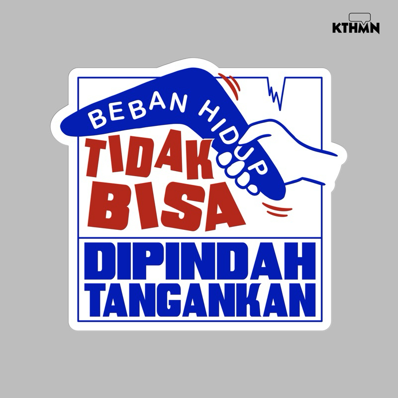 

Beban Hidup - Vinyl Sticker | SS - 089