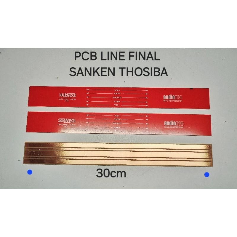 PCB FINAL LINE GARIS 30CM SANKEN TOSHIBA