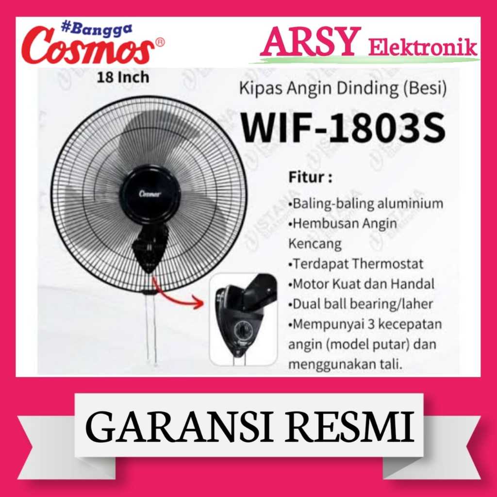 WALL FAN COSMOS 18INC WIF-1803S/KIPAS ANGIN DINDING 18INC WIF-1803S GARANSI RESMI