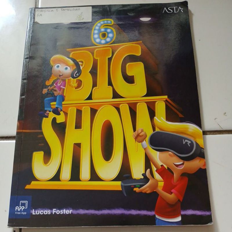 BIG SHOW STUDENT BOOK 6