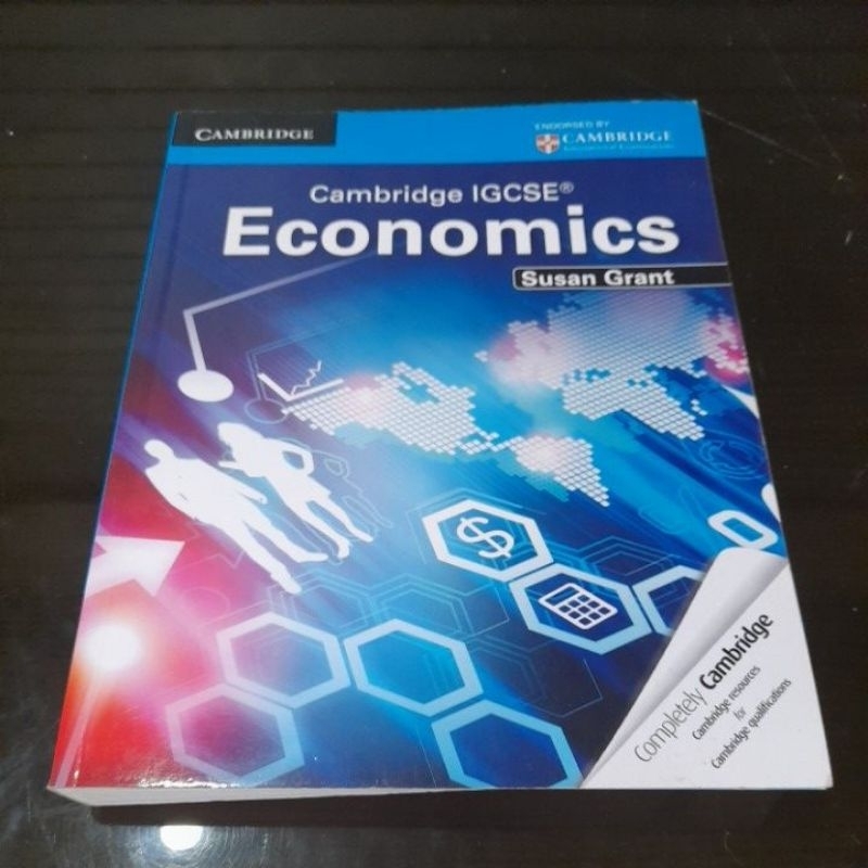 CAMBRIDGE IGCSE ECONOMICS/SUSAN GRANT