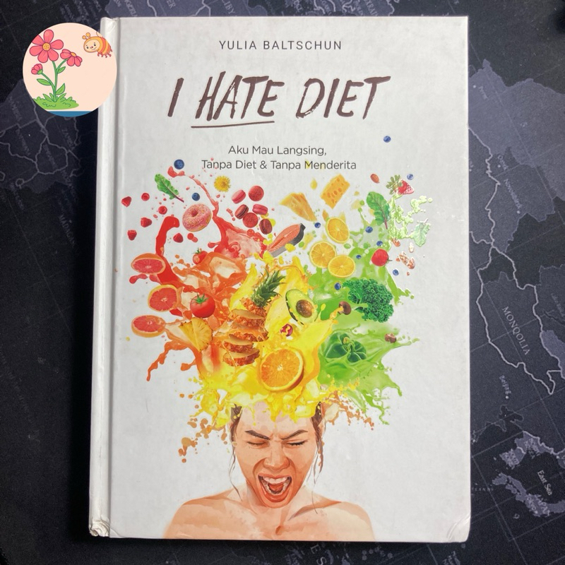 Buku Panduan Diet : I Hate Diet Yulia Baltschun