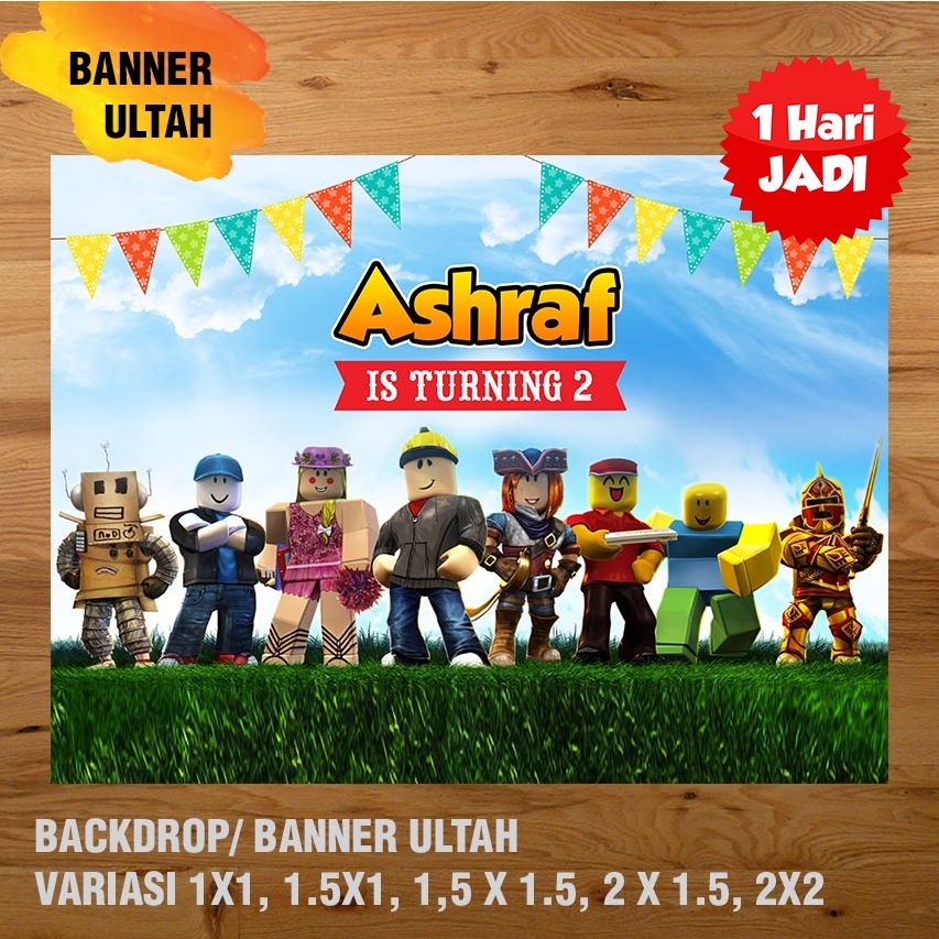 ROBLOX BANNER/ BACKDROP/ SPANDUK ULANG TAHUN UL-TAH