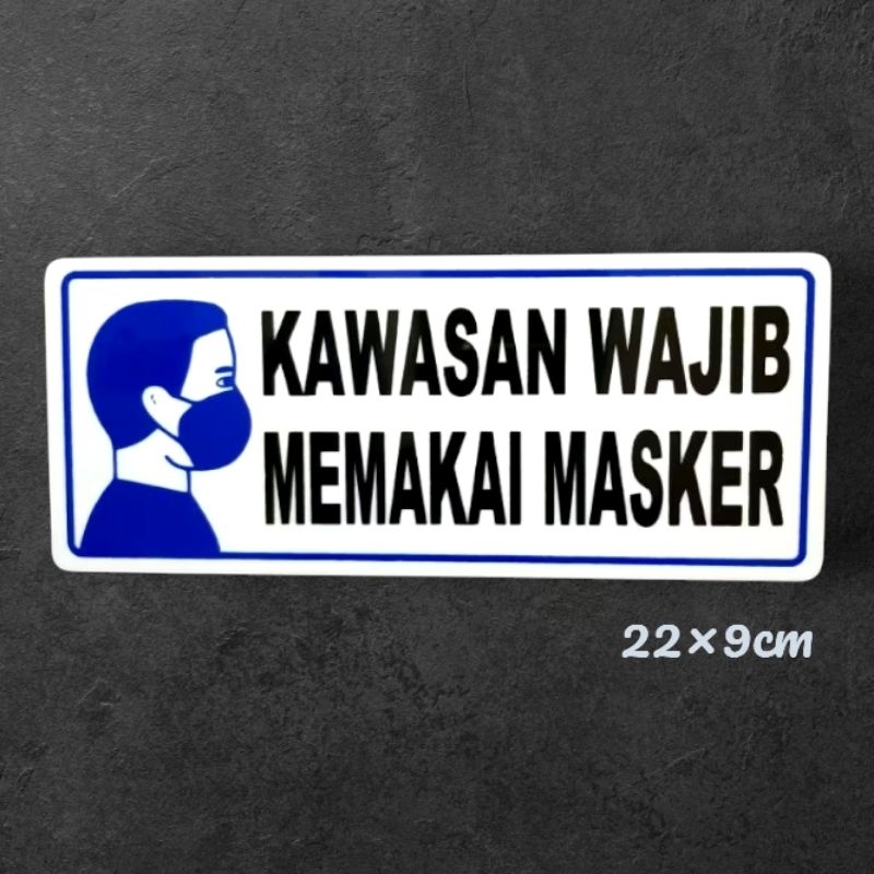 

Akrilik papan peringatan KAWASAN WAJIB MASKER