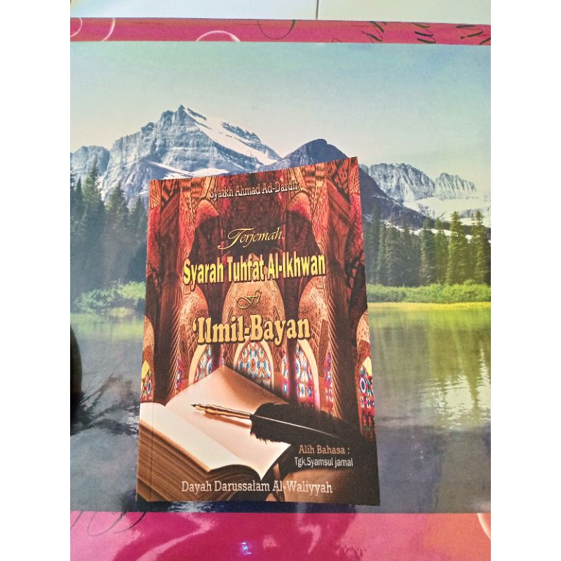 Terjemah Ahmad Shawi (syarah tuhfat Al-ikwan fı ilmil bayan) Dikenal Dengan hasyiah Ahmad Shawi.