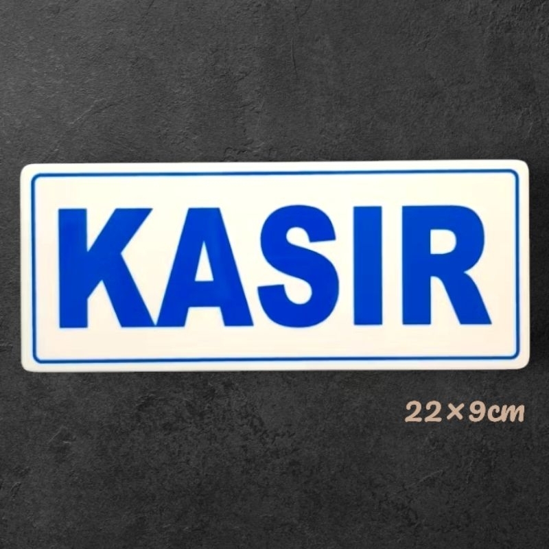 

Papan akrilik tulisan KASIR