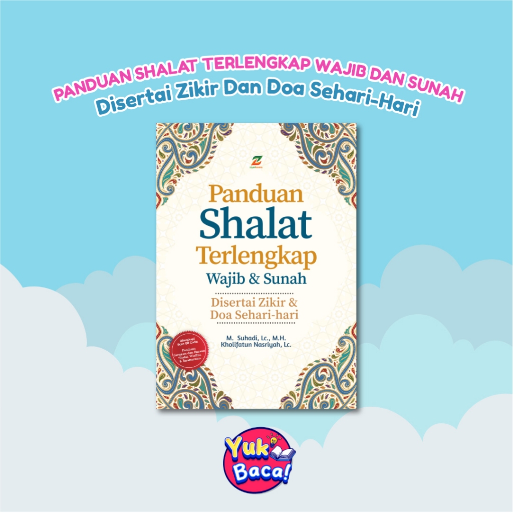ziyadbooks official buku tuntunan Panduan Shalat sholat lengkap Terlengkap Wajib dan Sunah adi hiday