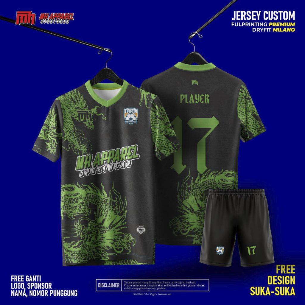 MH APPAREL - KERAH V Baju Jersey Bola / Futsal Custom Satuan Bahan Dryfit Milano - GREEN DRAGON