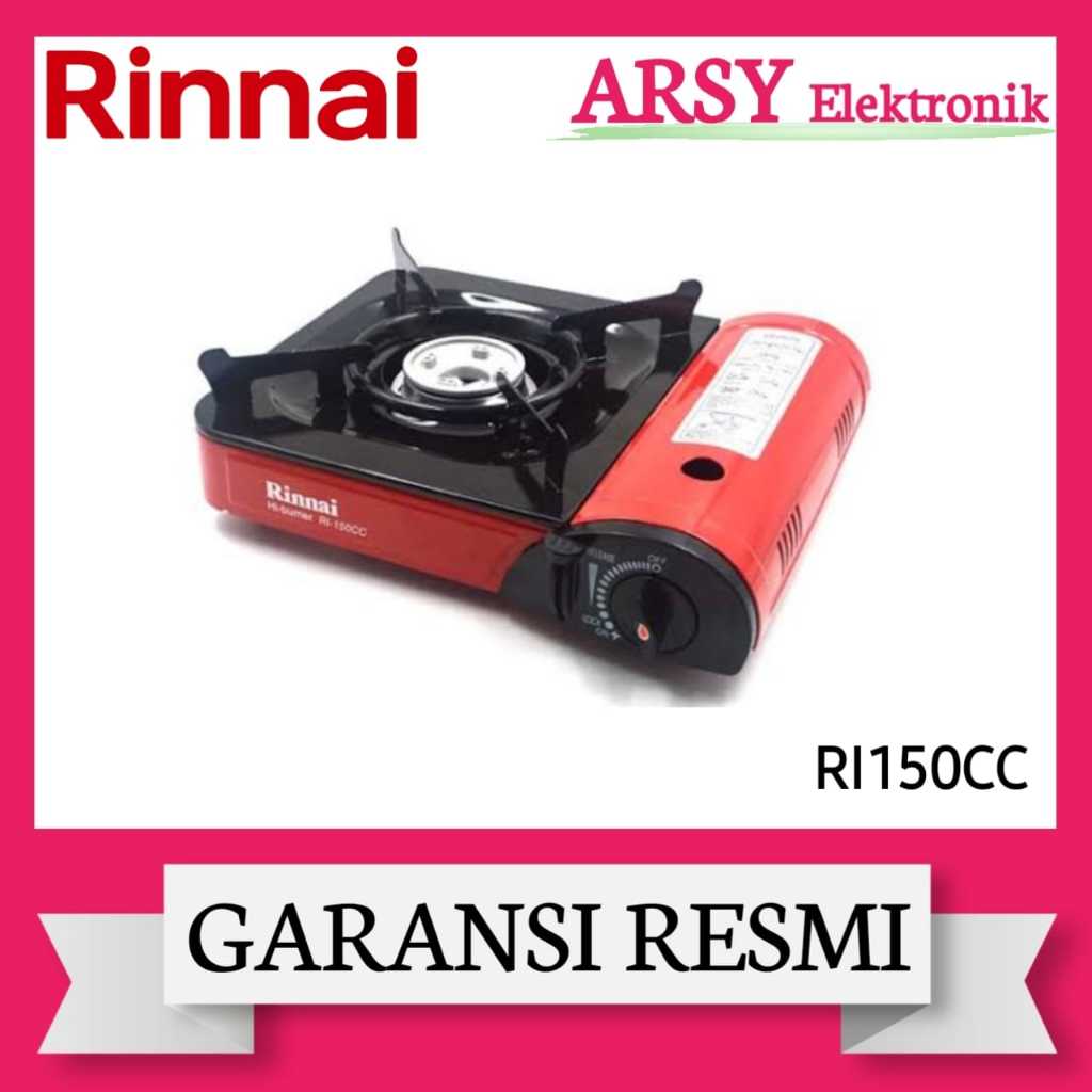 KOMPOR GAS RINNAI PORTABLE RI150CC/RINNAI KOMPOR GAS PORTABLE RI150CC GARANSI RESMI