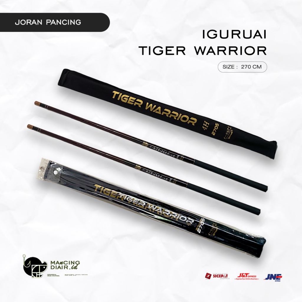 Joran Tegek Iguruai Tiger Warior || 2.7M