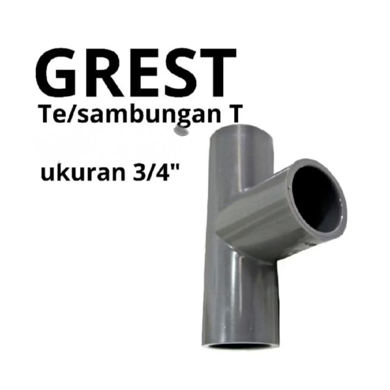 TEE PVC 3/4 INCH GREST - FITTING PIPA