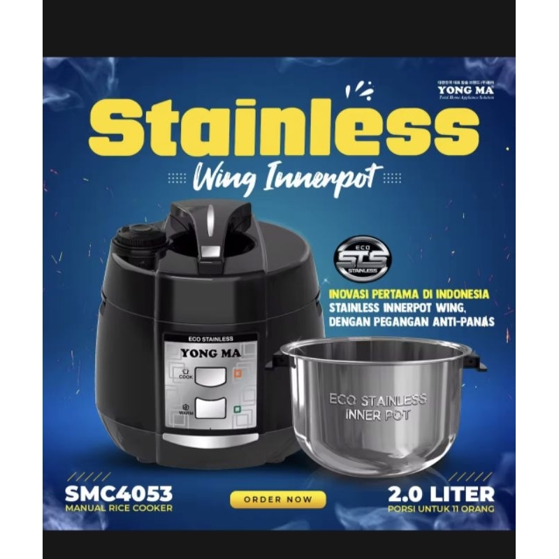 Rice Cooker Magic Com YongMa Yong Ma SMC 4053 Inner Pot Stainless Steel Kapasitas 2 Liter