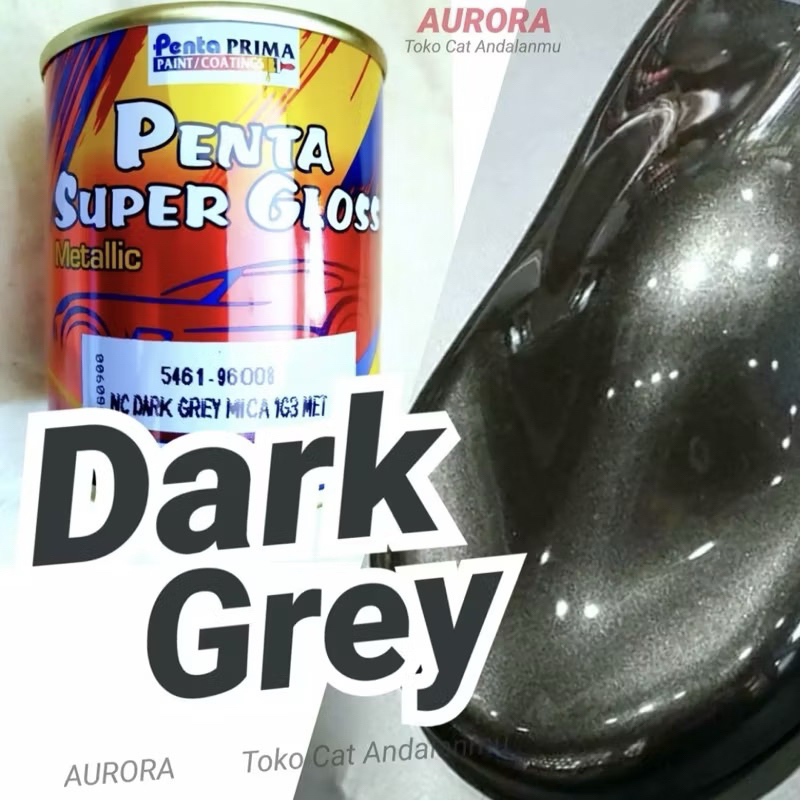 Cat Penta Super Gloss NC Dark Grey Mica 1G3 Met 200ml Abu-abu Gelap Metalik / Abu Tua Metallic Metal