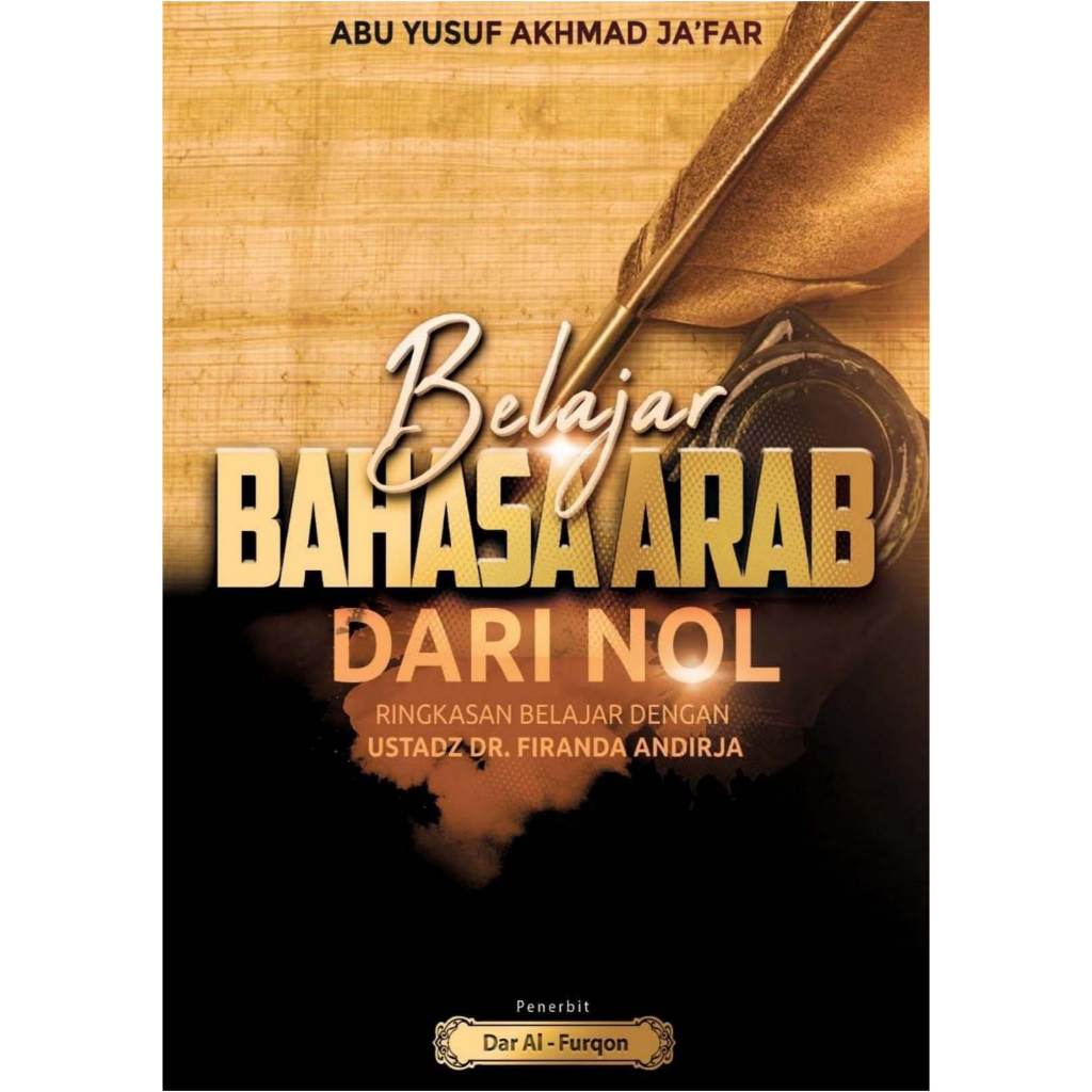 

BELAJAR BAHASA ARAB DARI NOL_Abu Yusuf