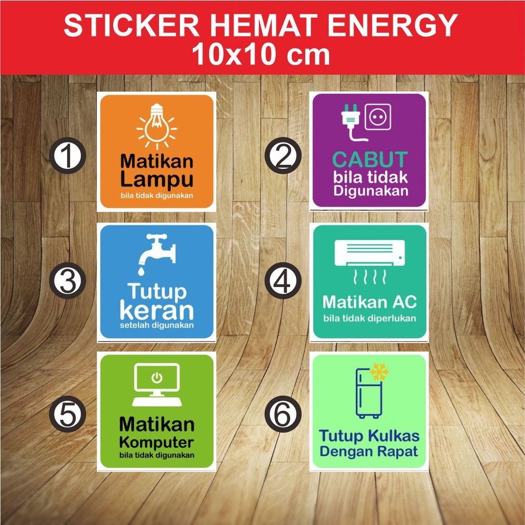 

Stiker Hemat Energi, Matikan lampu, Cabut Colokan Listrik, Tutup Keran - Matikan Lampu, 10x10 cm