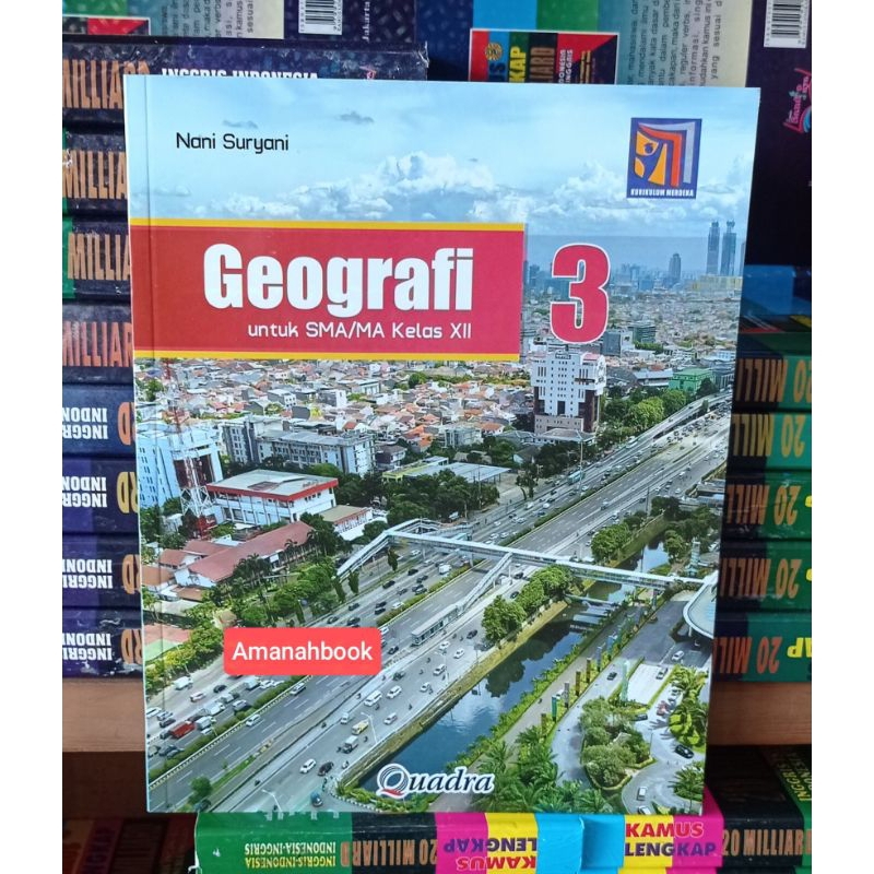 Buku Geografi SMA Kelas 12 Kurikulum Merdeka Quadra