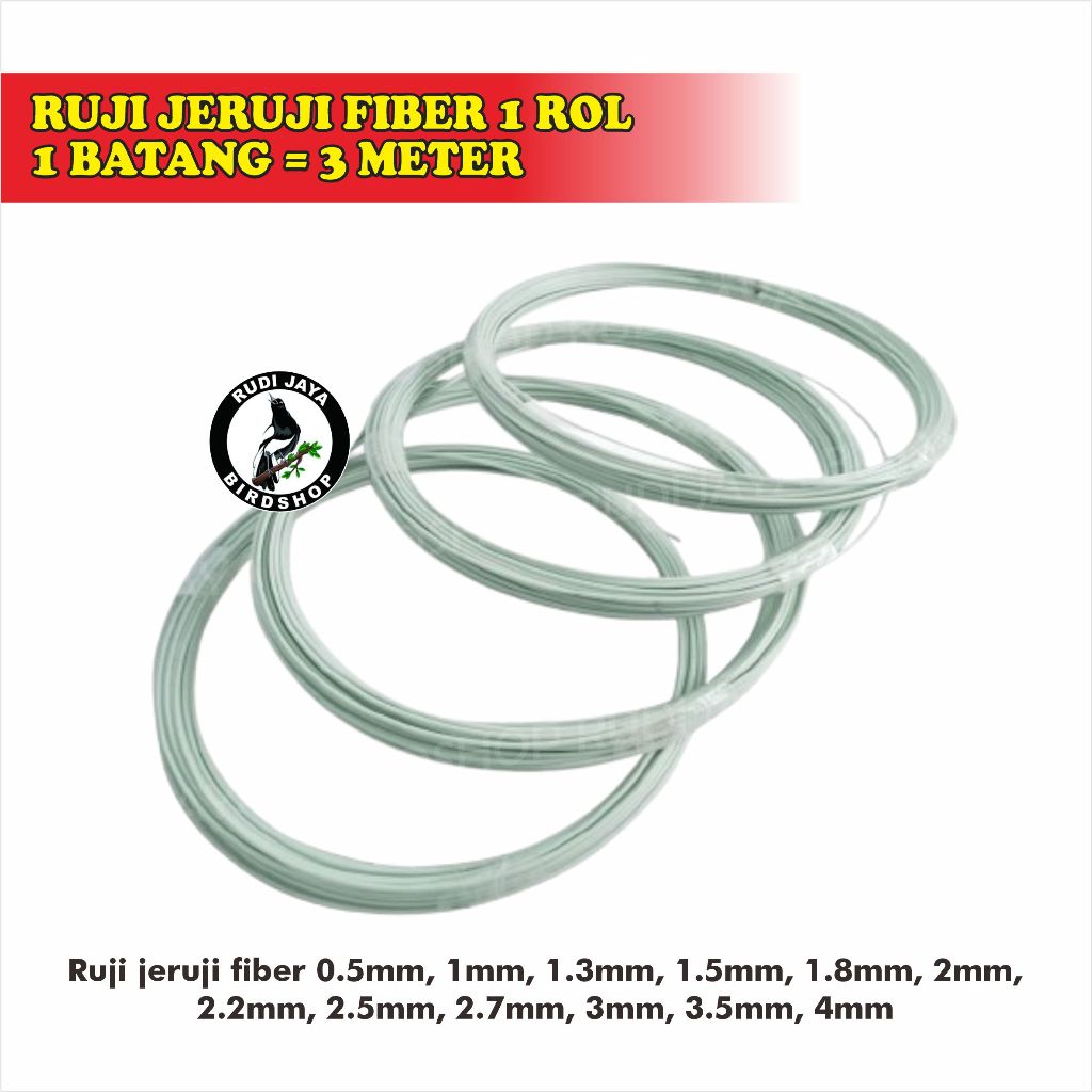 RUJI FIBER ROL PUTIH 1 ROL PANJANG 1 BATANG = 3 METER ASLI IMPORT JERUJI SANGKAR KANDANG BURUNG