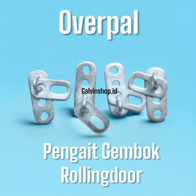 Overpal Pengait Gembok Grendel Rolling Door