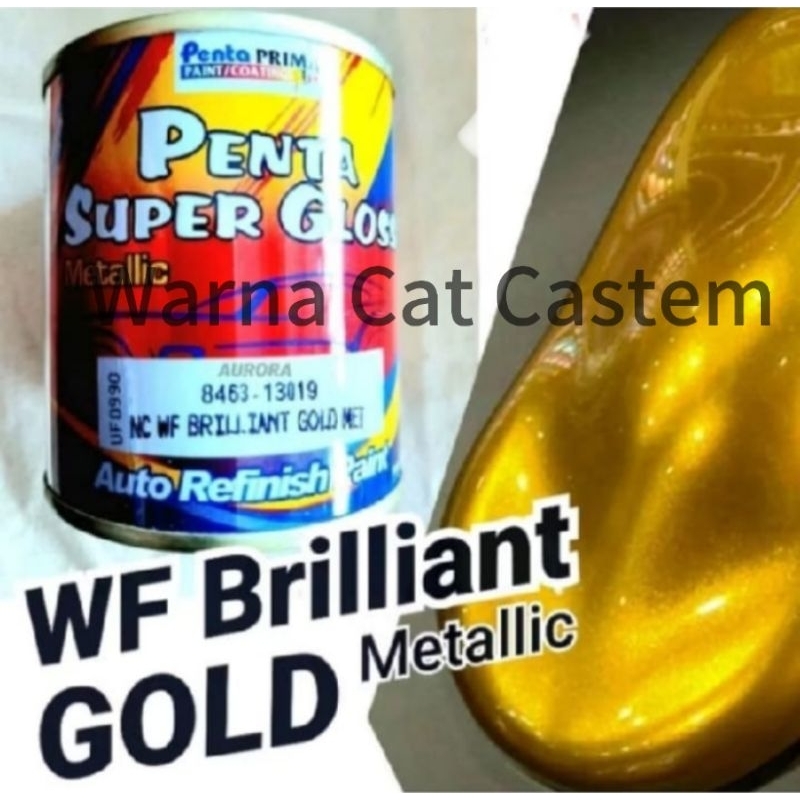 Cat Penta Super Gloss WF Brilian Gold Met 8463-13019 Kuning Emas Metalik