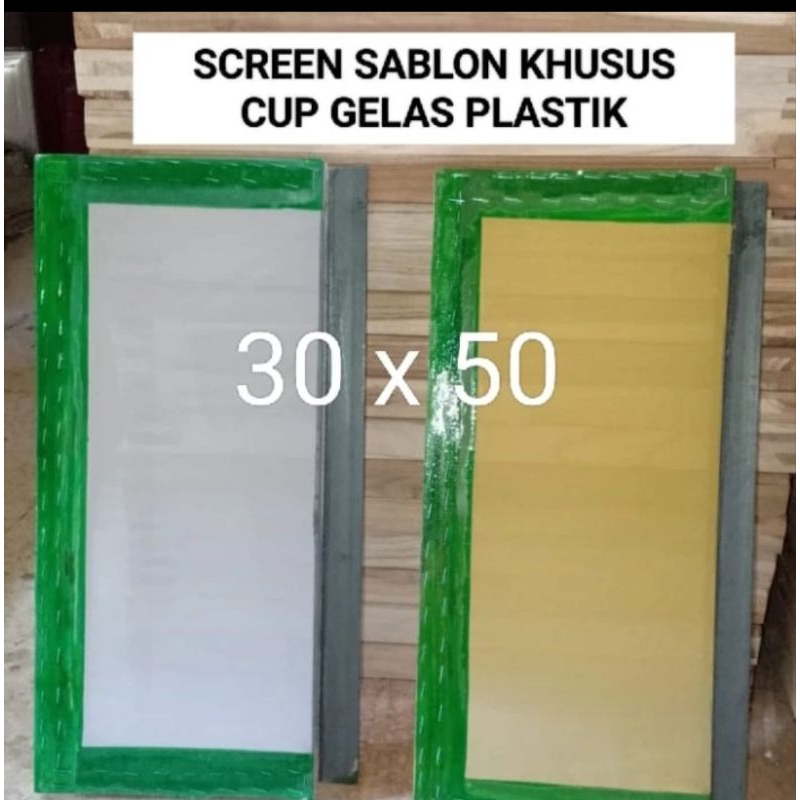 

SCREEN SABLON KHUSUS CUP GELAS PLASTIK UKURAN 30x50