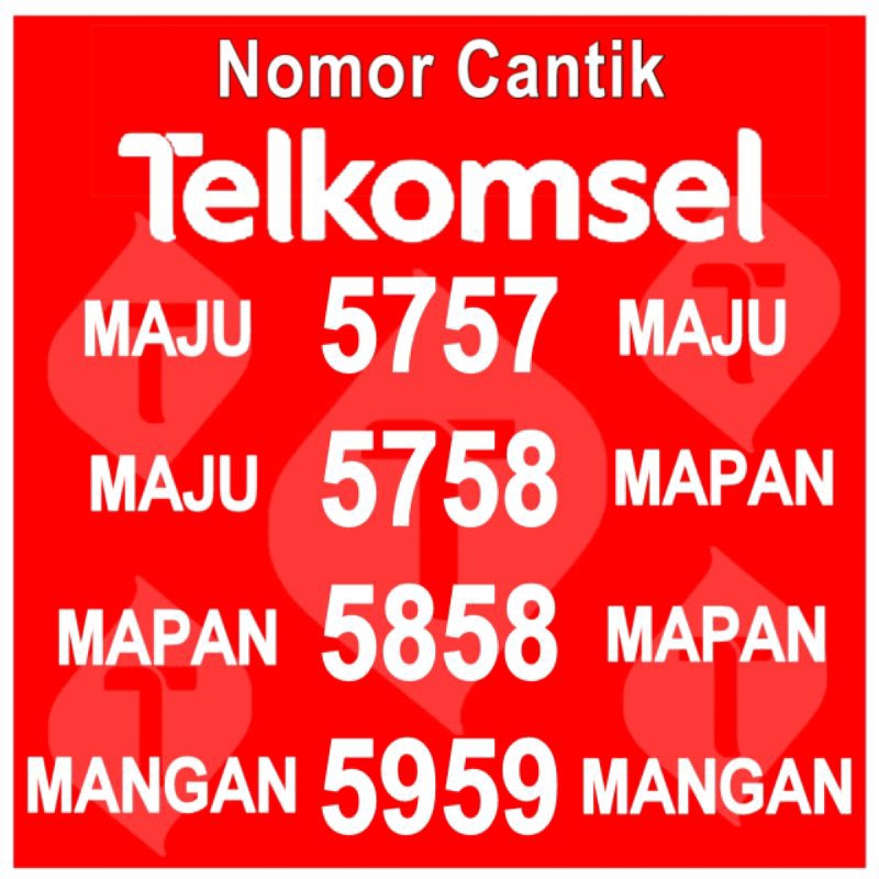 NOMER CANTIK SIMPATI TELKOMSEL SERI TAHUN ABAB MAJU MAJU/MAPAN MAPAN 5757 5858 5758
