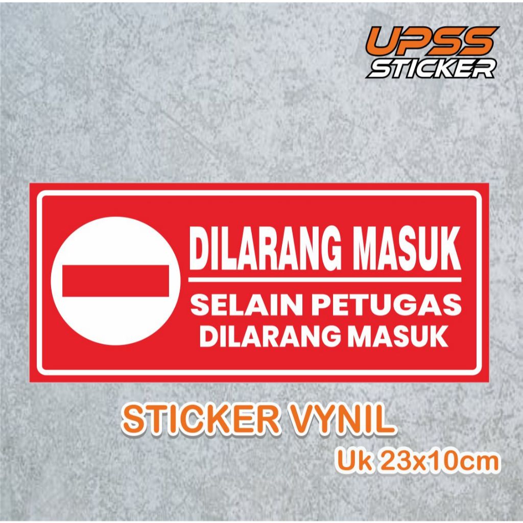 

ticker Label Staff only selain karyawan dilarang masuk