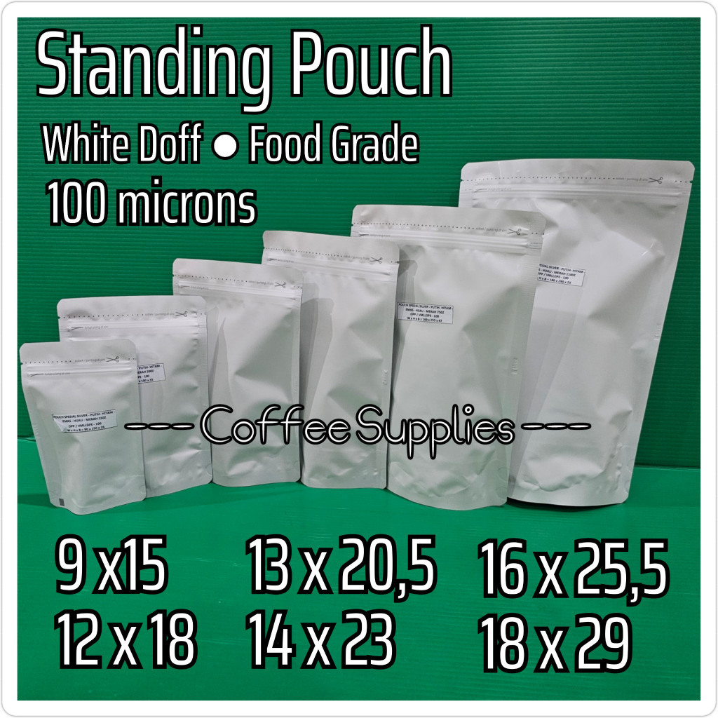 Standing Pouch White Putih Doff 9x15 12x18 13x20.5 13x20,5 13x20 14x23 16x25 16x25,5 16x25.5 18x29 k