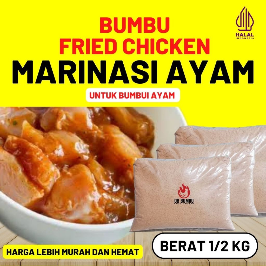 

Bumbu Marinasi Fried Chicken Premium / Marinasi Fried Chicken Kemasan 1/2 KG