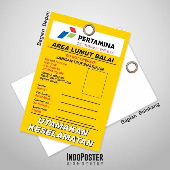 

Tag Out LOTO PVC Custom Out Of Service Do Not Removed Pertamina