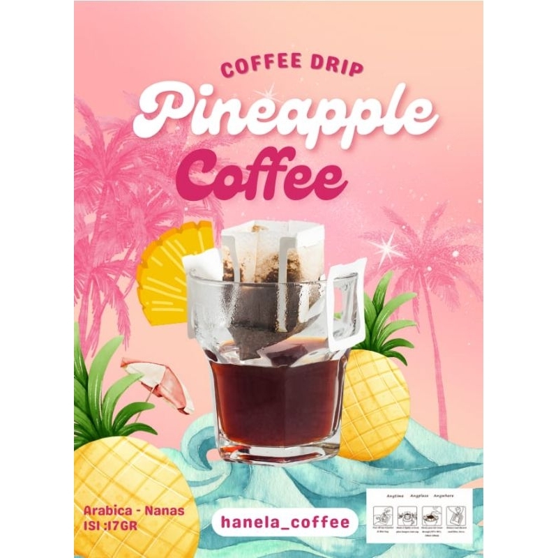 

( 3 pcs dan 5 pcs ) PINEAPPLE DRIPBAG 17 GR HANELA COFFEE