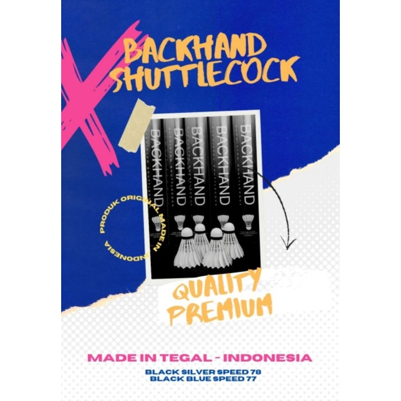Shuttlecock Backhand Original