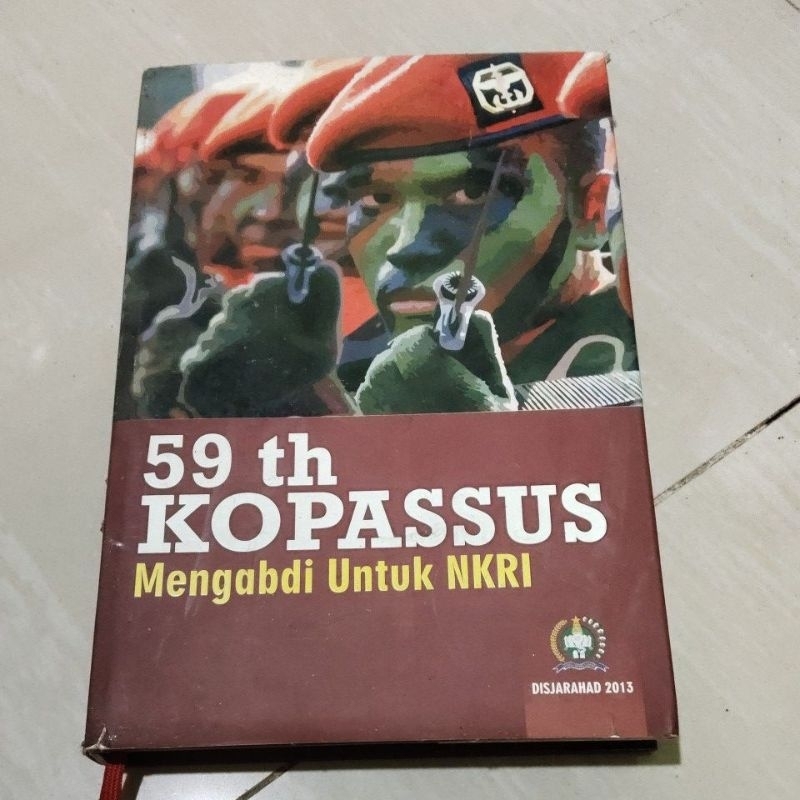 BUKU ORI 59 TH KOPASSUS MENGABDI UNTUK NKRI HARD COVER