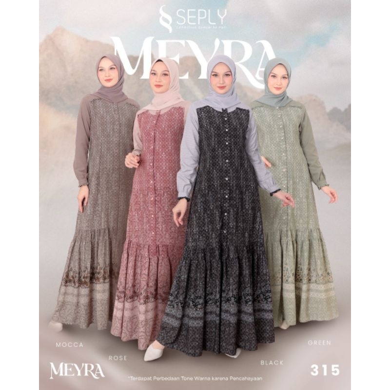 Gamis Seply Meyra 315/Meyra 315 Seply/Seply Meyra Series/Gamis Seply Terbaru