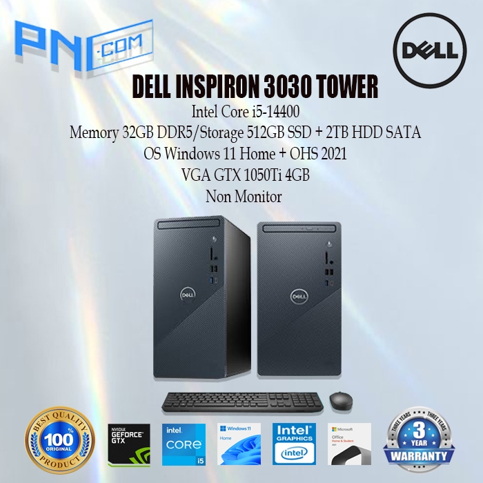DELL Inspiron 3030 TOWER MT i5-14400 32GB 512GB SSD + 2TB HDD SATA WIN11HOME + OHS 2021 VGA GTX 1050