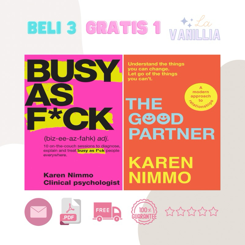 

Busy As F*ck The Good Partner by Karen Nimmo