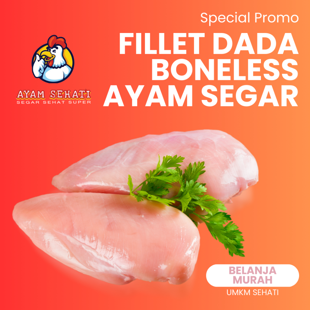 

Daging Ayam Dada Fillet Boneless Tanpa Kulit 1Kg
