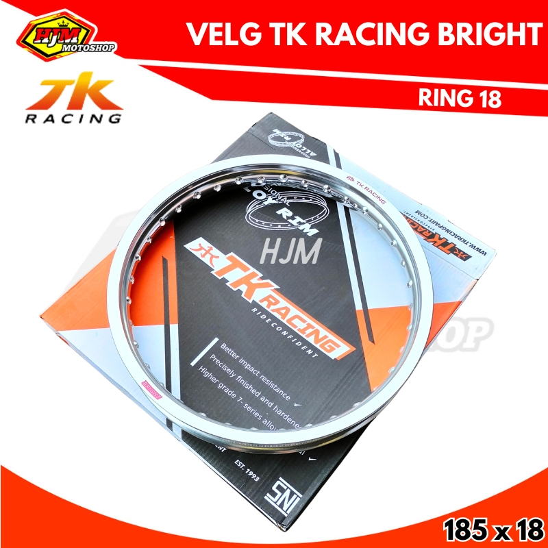 VELG TK RACING BRIGHT RING 18 UKURAN 160 / 185 / 215 WARNA SILVER GLOSSY - ORIGINAL